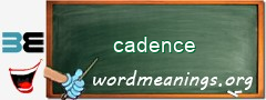 WordMeaning blackboard for cadence